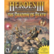 HoMM3: The Shadow of Death